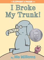 I Broke My Trunk Elephant  Piggie Books