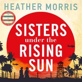 Sisters under the Rising Sun