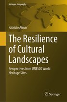 Springer Geography-The Resilience of Cultural Landscapes