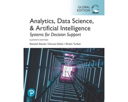 Analytics, Data Science, & Artificial Intelligence: Systems for Decision Support, Global Edition