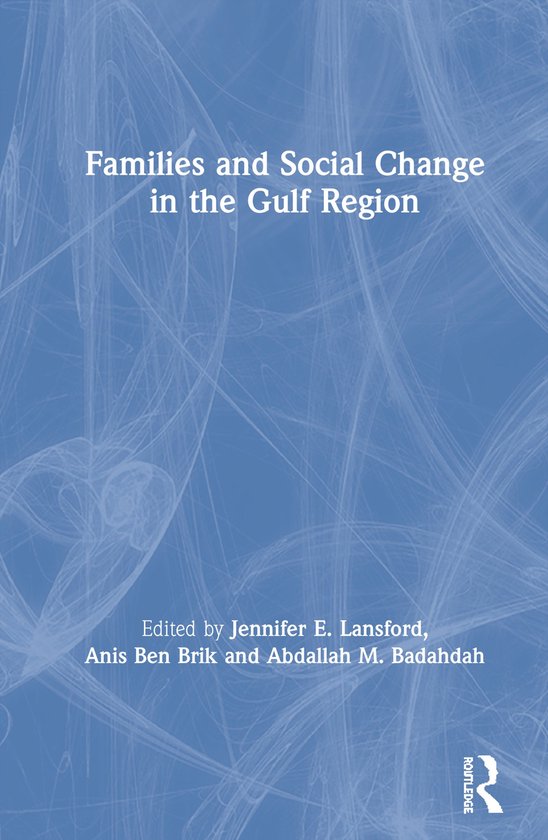 Families and Social Change in the Gulf Region - cover