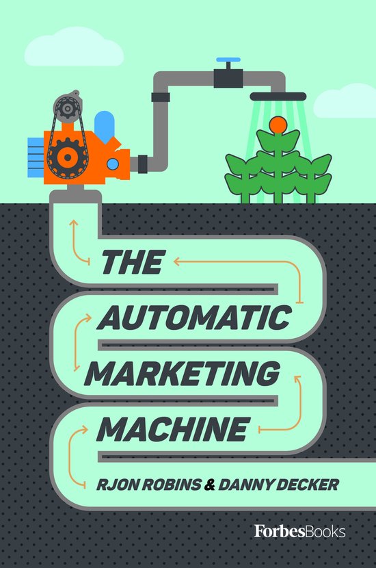 The Automatic Marketing Machine - cover