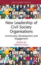 Routledge Explorations in Development Studies- New Leadership of Civil Society Organisations