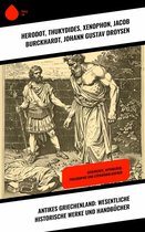 Antikes Griechenland: Wesentliche historische Werke und Handbücher