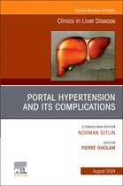 The Clinics: Internal MedicineVolume 28-3- Portal Hypertension And Its Complications, An Issue of Clinics in Liver Disease