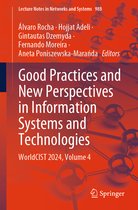 Lecture Notes in Networks and Systems- Good Practices and New Perspectives in Information Systems and Technologies
