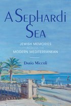 Sephardi and Mizrahi Studies-A Sephardi Sea