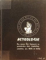 Astrologie; een cursus voor beginners en gevorderden