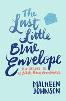 13 Little Blue Envelopes 2 - The Last Little Blue Envelope