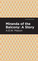 Mint Editions (Romantic Tales) - Miranda of the Balcony