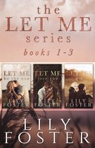 Let Me: Second Chance Love Stories Books 1-3