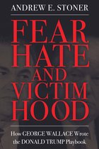 Race, Rhetoric, and Media Series - Fear, Hate, and Victimhood