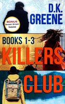 Killers Club Thriller Series: Books 1-3 Digital Box Set