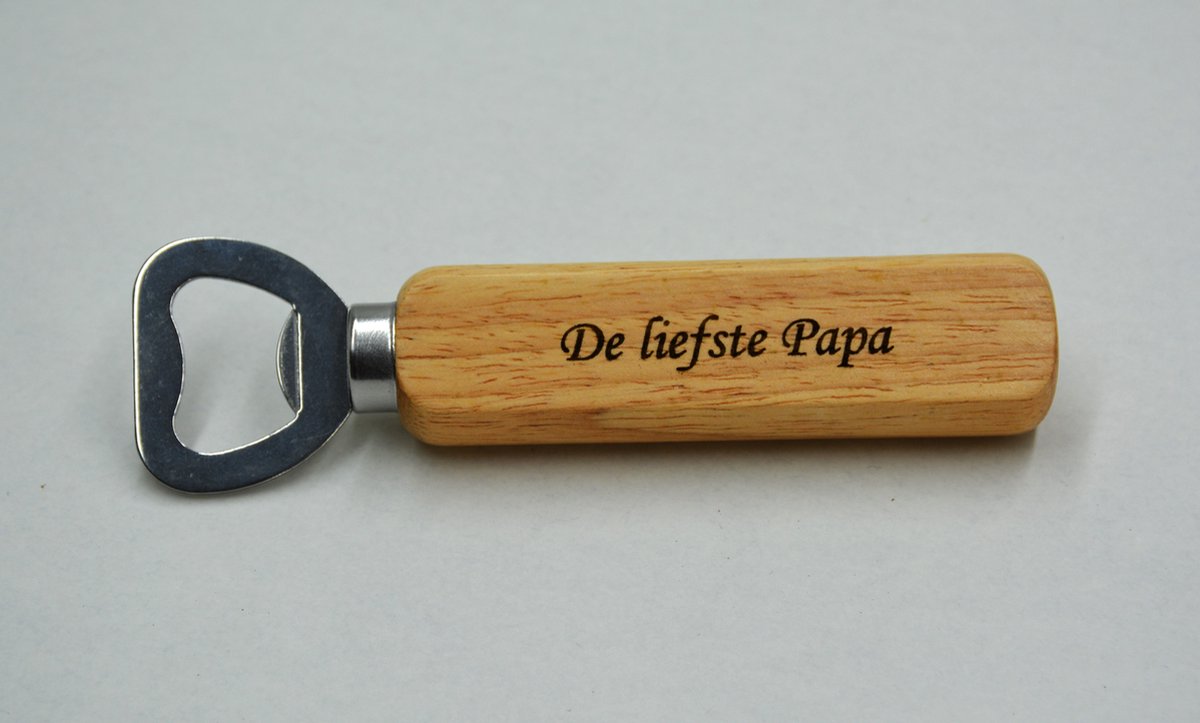 Houten flesopener - Bieropener - met tekst De liefste Papa gegraveerd