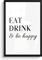Fotolijst inclusief poster - Posterlijst 40x60 cm - Posters - Quote - 'Eat, Drink & be happy' - Zwart - Wit - Foto in lijst - Keuken decoratie muur - Wanddecoratie accessoires - Muurdecoratie - Schilderijen