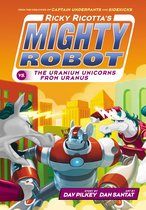 Ricky Ricotta'S Mighty Robot Vs The Uranium Unicorns From Ur