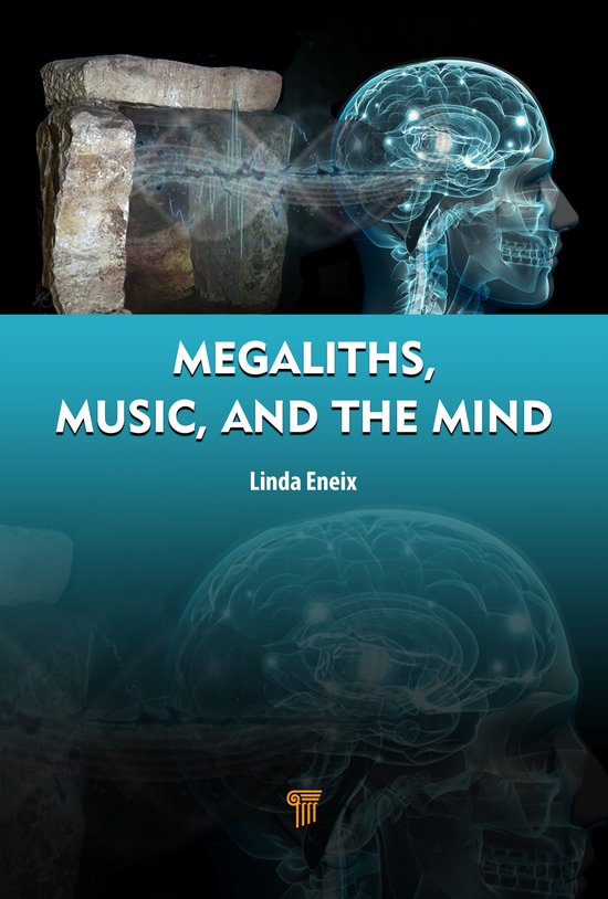 Megaliths, Music, and the Mind - cover