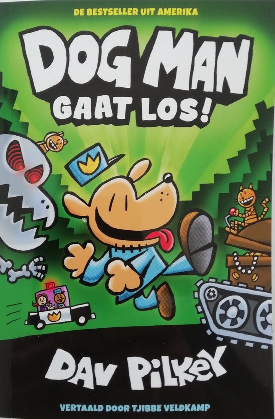 Couverture de livre avec le titre 'Dog Man Gaat Los!' en lettres blanches. Un chien en uniforme de police bleue avec une casquette ornée d'une étoile jaune. À côté, un robot fantomatique et une voiture de police.