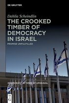 Democracy in Times of Upheaval7-The Crooked Timber of Democracy in Israel