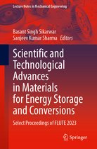 Lecture Notes in Mechanical Engineering- Scientific and Technological Advances in Materials for Energy Storage and Conversions