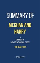 Summary of Meghan and Harry by Lady Colin Campbell: The Real Story