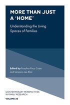 Contemporary Perspectives in Family Research 25 - More than just a ‘Home’