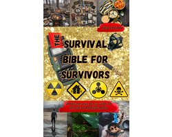 The Survival Bible for Survivors