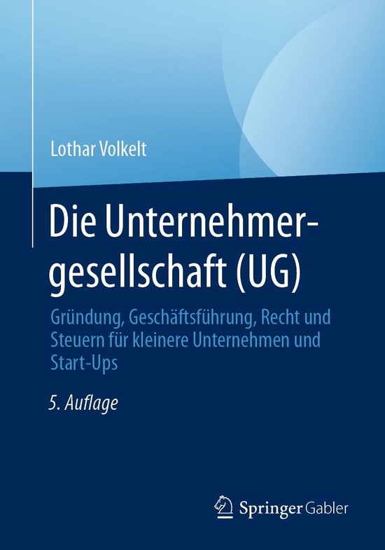 Die Unternehmergesellschaft (UG) - cover