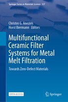 Springer Series in Materials Science- Multifunctional Ceramic Filter Systems for Metal Melt Filtration