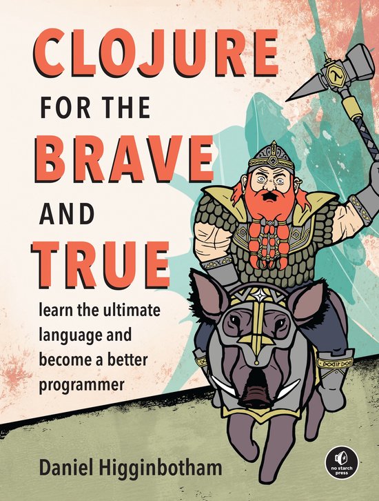 Clojure For The Brave & True - cover