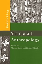 Rethinking Visual Anthropology