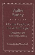 On the Purity of the Art Logic - The Shorter & the Longer Treatises