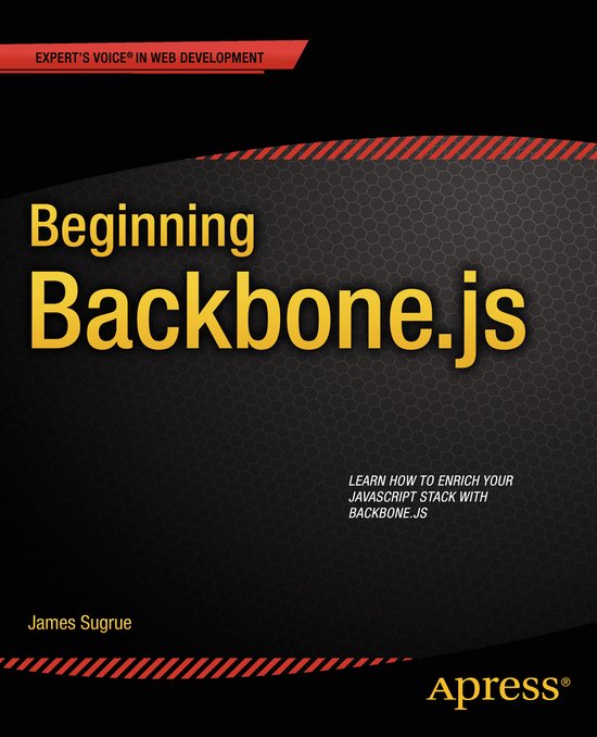 Beginning Backbone.js | 9781430263340 | James Sugrue | Boeken | bol