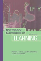 The Theory & Practice of Learning