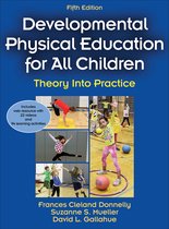 Developmental Physical Education for All Children - 5th Edition with Web Resource