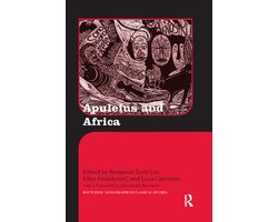 Routledge Monographs in Classical Studies- Apuleius and Africa