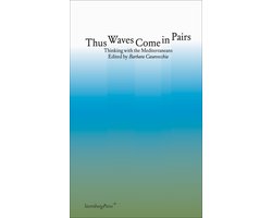 Thus Waves Come in Pairs