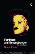 Feminism and Deconstruction