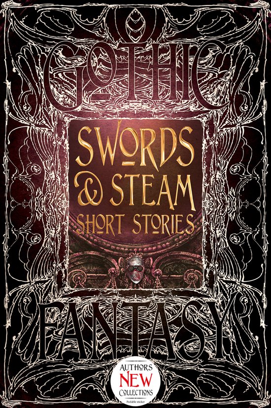 Gothic Swords & Steam Short Stories Fantasy boek