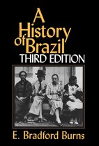 A History of Brazil 3e
