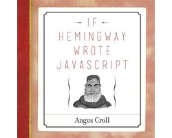 Omslag van If Hemingway Wrote Javascript