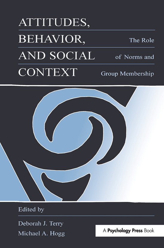 Attitudes, Behavior, and Social Context - cover