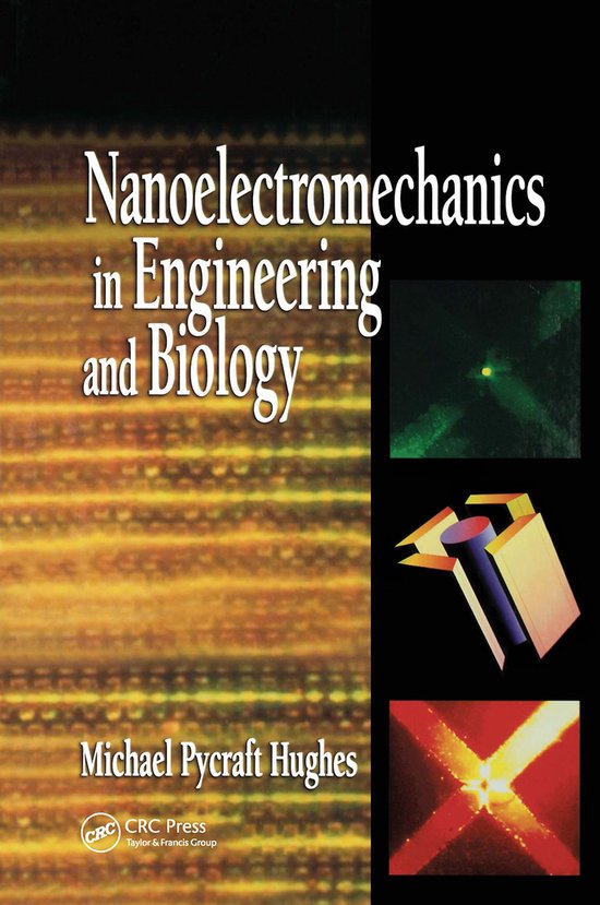 Nanoelectromechanics in Engineering and Biology - cover
