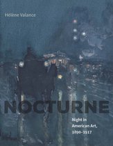Nocturne – Night in American Art, 1890–1917