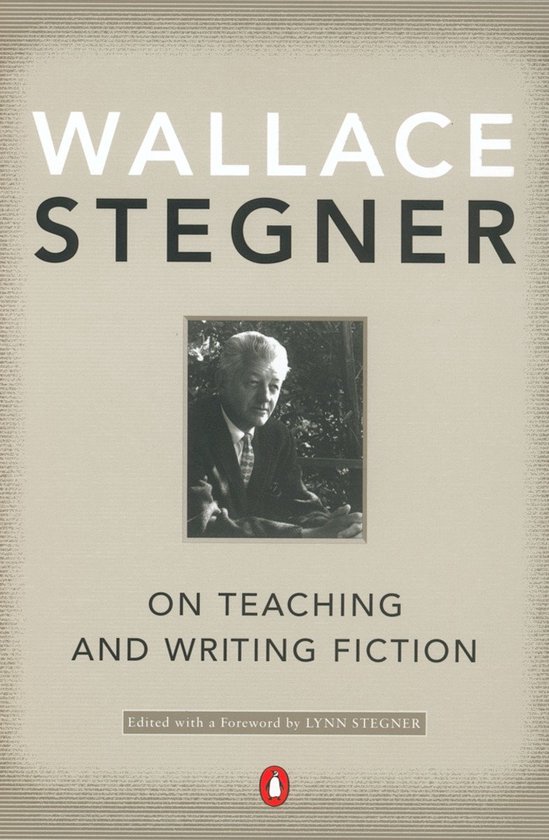 On Teaching And Writing Fiction - cover