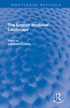 Routledge Revivals-The English Medieval Landscape
