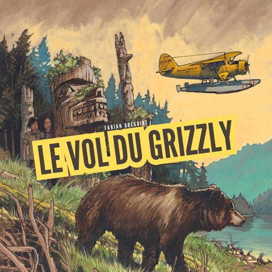 Le vol du grizzly - cover