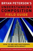 Understanding Composition Field Guide