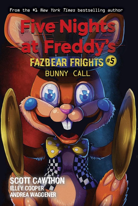 Bunny Call Five Nights at Freddy's Fazbear Frights 5 - cover