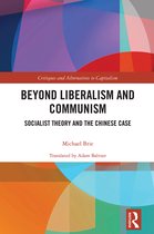 Critiques and Alternatives to Capitalism- Beyond Liberalism and Communism